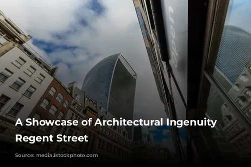 A Showcase of Architectural Ingenuity on Regent Street