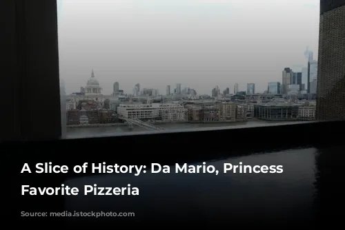 A Slice of History: Da Mario, Princess Diana's Favorite Pizzeria