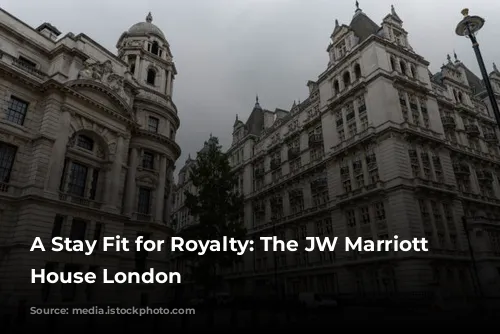 A Stay Fit for Royalty: The JW Marriott Grosvenor House London