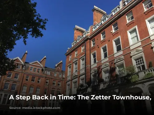 A Step Back in Time: The Zetter Townhouse, London