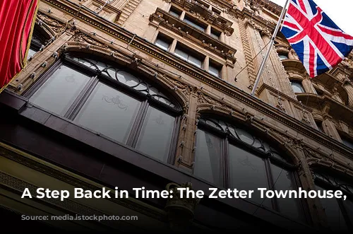 A Step Back in Time: The Zetter Townhouse, London