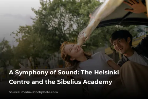 A Symphony of Sound: The Helsinki Music Centre and the Sibelius Academy