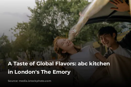 A Taste of Global Flavors: abc kitchen Opens in London's The Emory