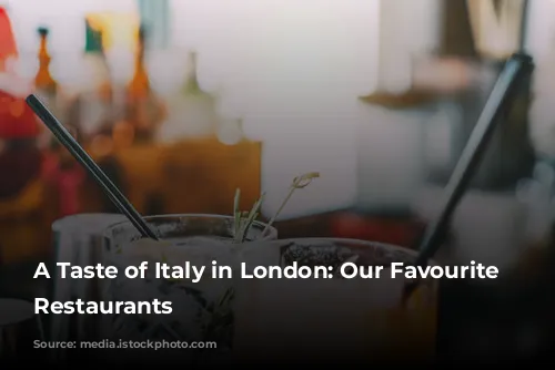 A Taste of Italy in London: Our Favourite Italian Restaurants