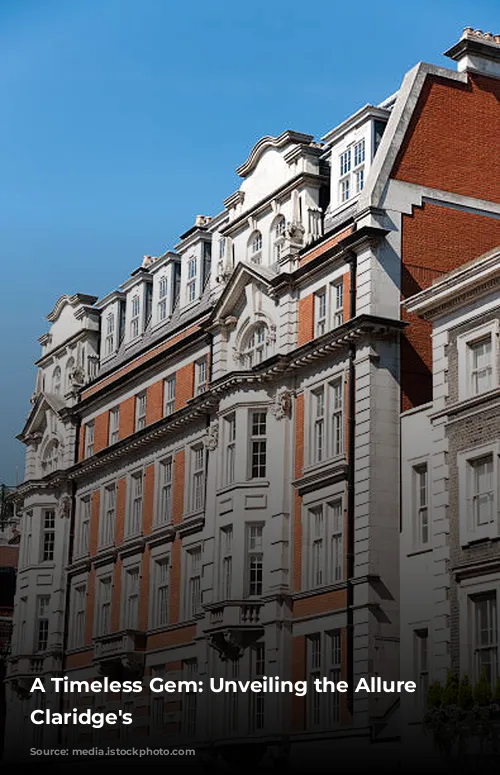 A Timeless Gem: Unveiling the Allure of Claridge's