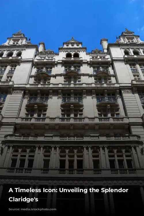 A Timeless Icon: Unveiling the Splendor of Claridge's