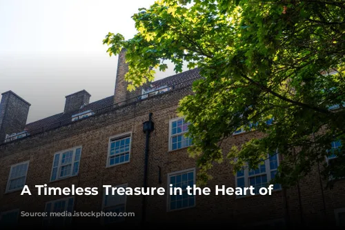 A Timeless Treasure in the Heart of London