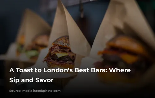 A Toast to London's Best Bars: Where to Sip and Savor