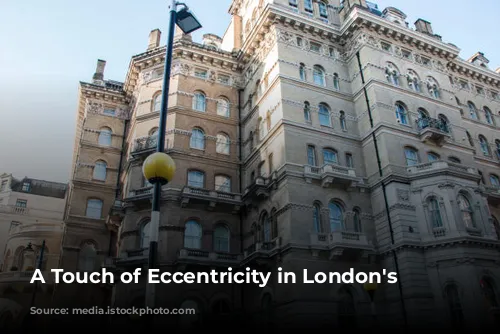 A Touch of Eccentricity in London's Luxury