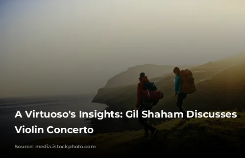 A Virtuoso's Insights: Gil Shaham Discusses Dvorak's Violin Concerto