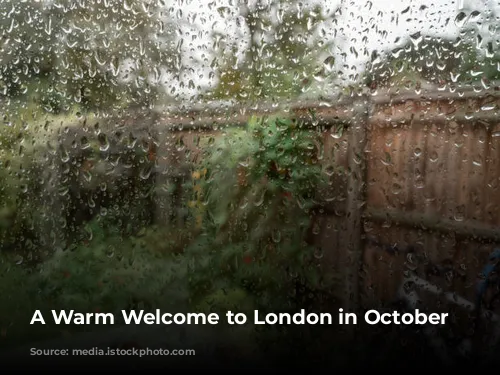 A Warm Welcome to London in October