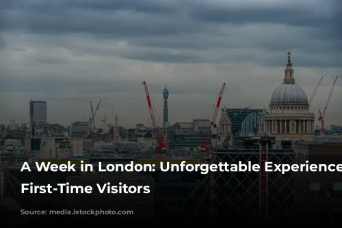 A Week in London: Unforgettable Experiences for First-Time Visitors