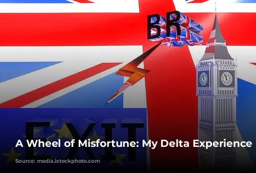 A Wheel of Misfortune: My Delta Experience