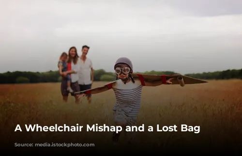 A Wheelchair Mishap and a Lost Bag