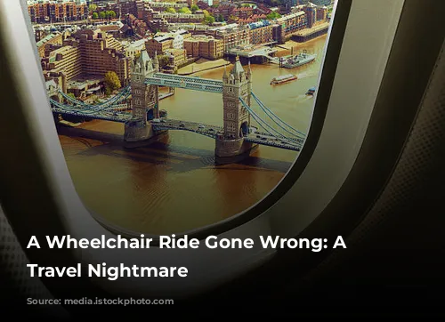 A Wheelchair Ride Gone Wrong: A Delta Travel Nightmare