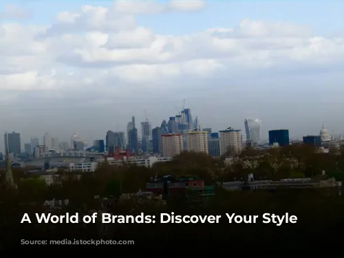 A World of Brands: Discover Your Style