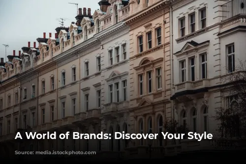 A World of Brands: Discover Your Style