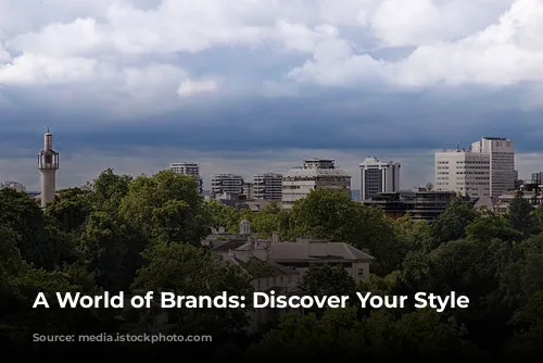 A World of Brands: Discover Your Style