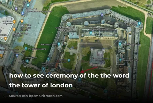 how to see ceremony of the the word at the tower of london