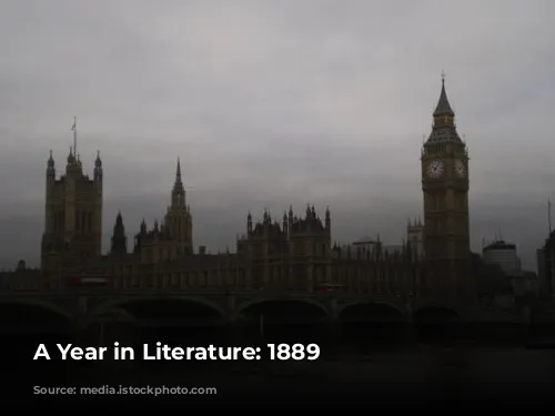 A Year in Literature: 1889