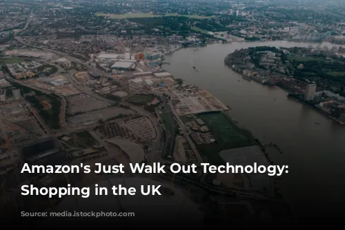 Amazon's Just Walk Out Technology: Revolutionizing Shopping in the UK