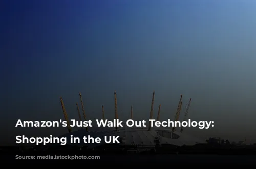 Amazon's Just Walk Out Technology: Revolutionizing Shopping in the UK