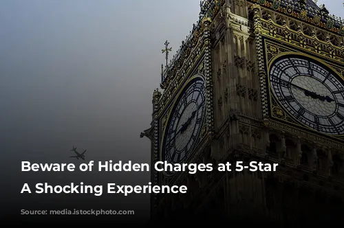 Beware of Hidden Charges at 5-Star Hotels: A Shocking Experience