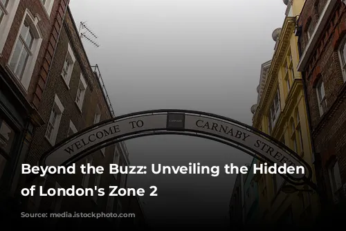 Beyond the Buzz: Unveiling the Hidden Gems of London's Zone 2