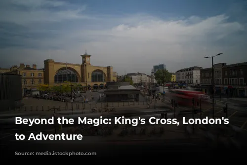 Beyond the Magic: King's Cross, London's Gateway to Adventure