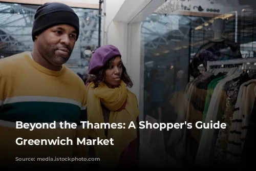 Beyond the Thames: A Shopper's Guide to Greenwich Market