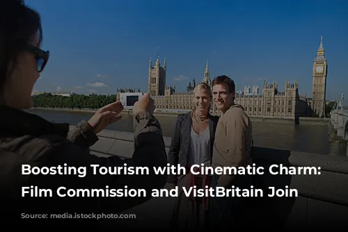 Boosting Tourism with Cinematic Charm: UK Film Commission and VisitBritain Join Forces