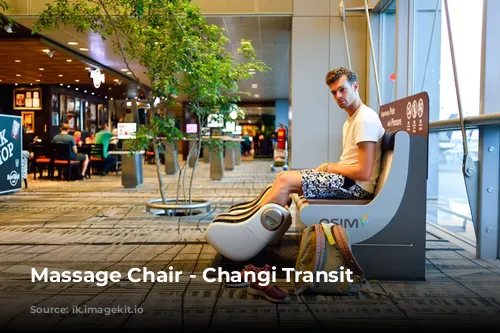 Massage Chair - Changi Transit