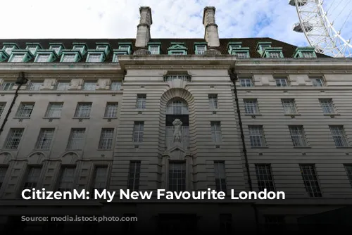 CitizenM: My New Favourite London Hotel