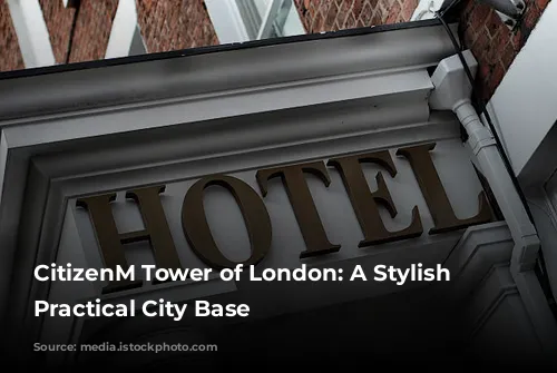 CitizenM Tower of London: A Stylish and Practical City Base