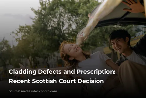 Cladding Defects and Prescription: A Recent Scottish Court Decision