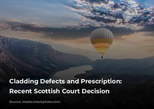 Cladding Defects and Prescription: A Recent Scottish Court Decision