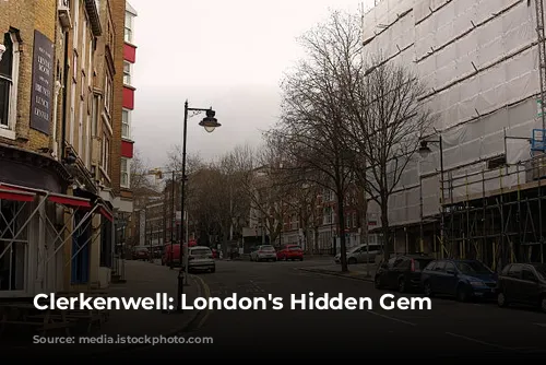 Clerkenwell: London's Hidden Gem