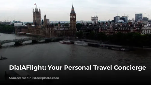 DialAFlight: Your Personal Travel Concierge