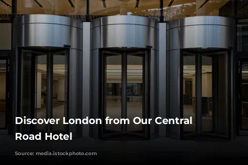 Discover London from Our Central City Road Hotel