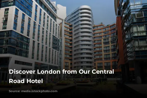 Discover London from Our Central City Road Hotel