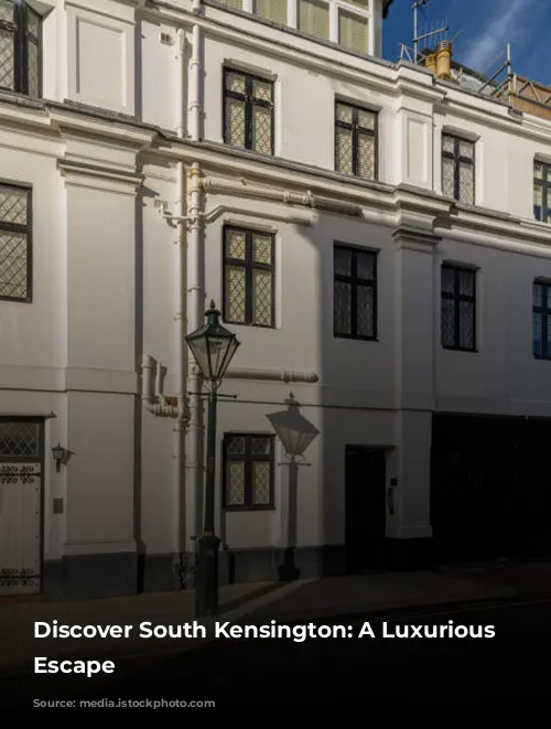 Discover South Kensington: A Luxurious London Escape