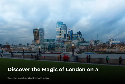 Discover the Magic of London on a Budget!