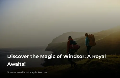 Discover the Magic of Windsor: A Royal Adventure Awaits!