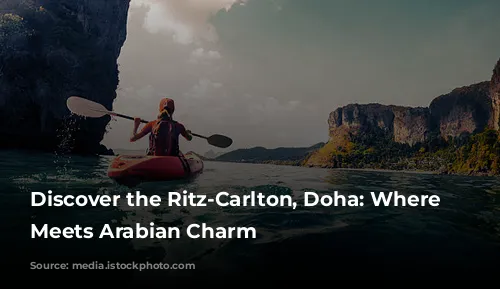 Discover the Ritz-Carlton, Doha: Where Luxury Meets Arabian Charm