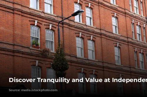 Discover Tranquility and Value at Independent Hotels