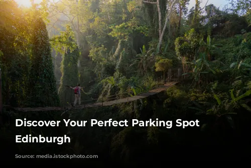 Discover Your Perfect Parking Spot in Edinburgh