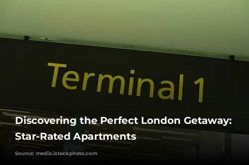 Discovering the Perfect London Getaway: Unveiling Star-Rated Apartments