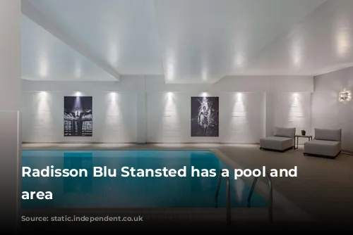 Radisson Blu Stansted has a pool and spa area