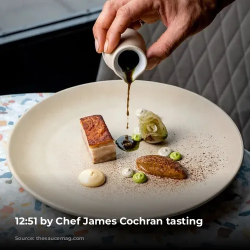 12:51 by Chef James Cochran tasting menu