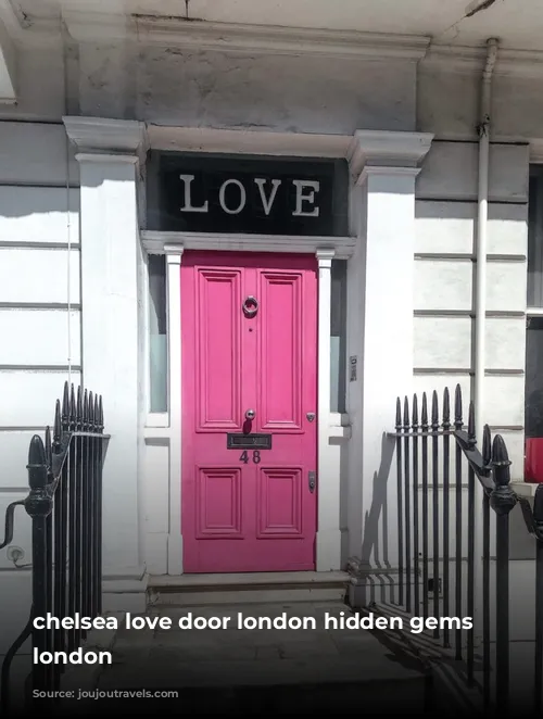 chelsea love door london hidden gems in london